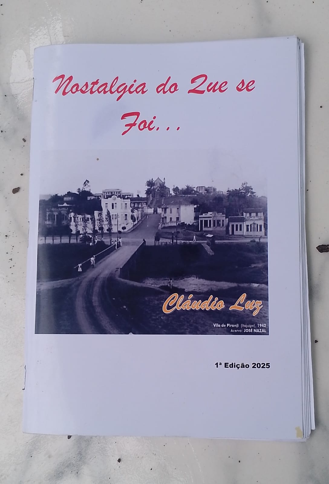 Nostalgia do que se foi...
